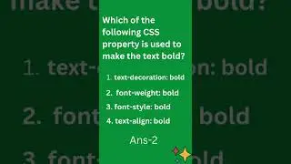 CSS property is used to make the text bold | #interviewquestions #css #coding #interview #technology