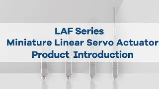 LAF series Miniature Linear Servo Actuator Product Introduction