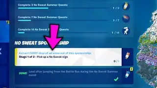 Stage 1 of 2 - Pick up a No Sweat sign