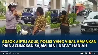 Sosok Aiptu Agus Polisi yang Viral Amankan Pria Acungkan Sajam di Jaktim, Kini Dapat Hadiah