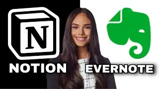 Evernote vs Notion (2024): Which Is Better? All You Need To Know