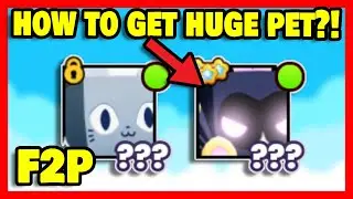 🔥F2P🔥 How To Get HUGE PET in Pet Sim 99 (Roblox) 100%