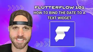 How to Bind the Date to a Text Widget in FlutterFlow (BizRise.io)