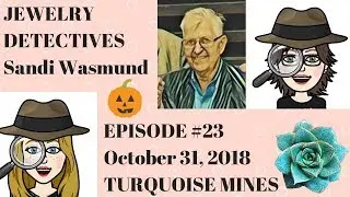 Turquoise Mines Jewelry Detectives Sandi Wasmund Episode #23