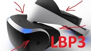 LBP3 VR Confirmed!