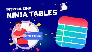 Introducing Ninja Tables - The Best WordPress Data Tables Plugin