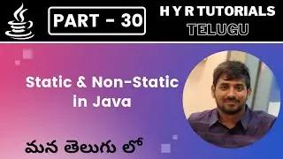 P30 - Static and Non static in java | Core Java | Java Programming |