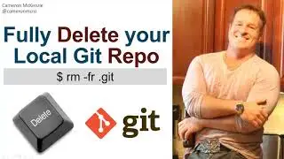 How to Remove & Delete a Local Git Repository