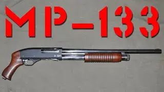 Обзор ружья МР-133. Overview of the MP-133 shotgun.