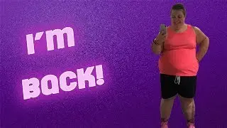 My Weight Loss Journey | I'm Back!