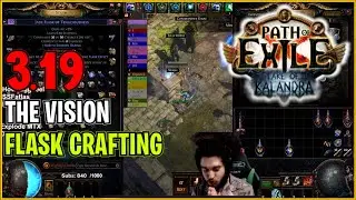 ⚡ POE 3.19 ⚡ Pohx - The Vision flask crafting