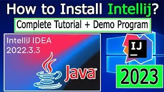 How to install IntelliJ IDEA on Windows 10/11 [2023 Update] Java 19 Complete Guide