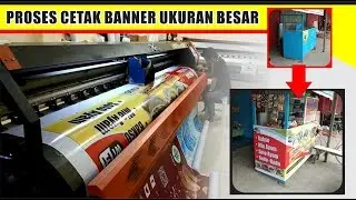 Proses Cetak Banner di Printer 3 Meter [Star Printing]