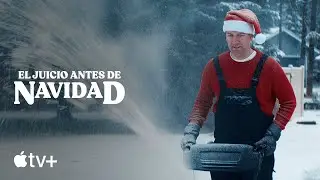 El juicio antes de Navidad — Tráiler oficial | Apple TV+