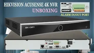 Hikvision AcuSense K Series Alarm input & output port equiped NVR | Unboxing