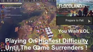 Floodland - Gameplay on Highest Difficulty (Prepare To Fail) Part 1 - No Commentary Gameplay