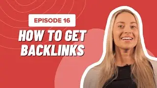 How to Get Backlinks