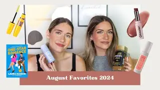 August Favorites 2024