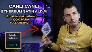 Ethereum Nasıl Alınır - ETHEREUM ALAN HERKES BÖYLE ZENGİNLEŞİYOR