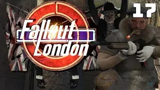 Fallout London - Part 17 - The Mystic Cyber Pigeon | Fallout 4 Mods