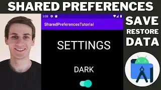 Save Settings in Shared Preferences Android Studio Tutorial