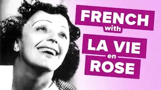 Learn French with Song Lyrics: 