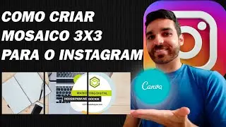 COMO CRIAR UM MOSAICO 3X3 NO CANVA[PASSO A PASSO COMPLETO]