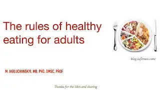 The rules of healthy eating for adults