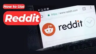 How to Use Reddit | Reddit, tips and tricks