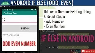 if else in android studio || how to print odd even numbers in android || android tutorial beginners