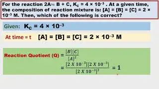 (English)2A⇋ B + C, K = 4 × 10–3  At a time, composition of reaction mixture [A]=[B]=[C]=2 × 10–3M.