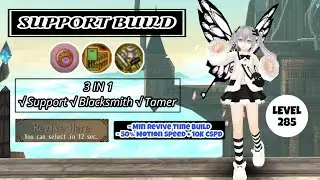 Toram Online - Support Build Level Cap 285 | 3 IN 1 Support Build