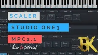 How To Use Plugin Boutique Scaler vst | Akai MPC 2.1 | Studio One 3 5