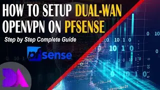 How To Setup OpenVPN On pfSense With Two WAN Internet Connections For Failover