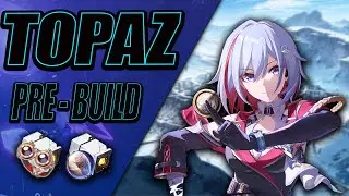 TOPAZ PRE-BUILD, CONOS DE LUZ, ARTEFACTOS, TEAMS HONKAI STAR RAIL 1.4