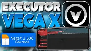 NOVO! 🌋 EXECUTOR VEGA X ATUALIZADO (PC/CELULAR) - V2.636