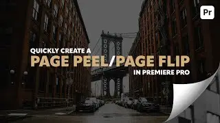 Quickly add a page peel and page flip effect using Adobe Premiere Pro