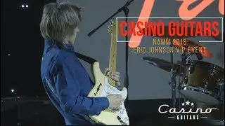 NAMM FENDER ERIC JOHNSON VIP EVENT  