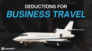 How to Write Off Your Travel Expenses as a Business