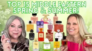 TOP 15 MIDDLE EASTERN FRAGRANCES FOR SPRING & SUMMER | FLIRTY & FEMININE PERFUME, THESE HAVE NO OUD!