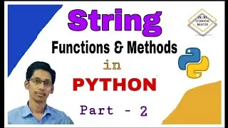 Python String Functions and Methods | Complete String Functions in one place