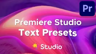 Motion Text Presets for Premiere Pro - Premiere Studio Plugin