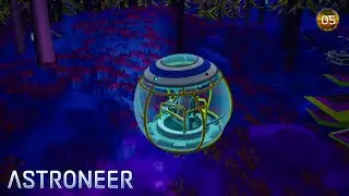 MALACHITE - Let's Play Astroneer - Episode 05