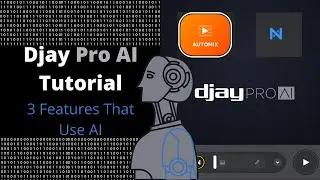 Djay Pro AI Tutorial | 3 Djay Pro Features That Use AI