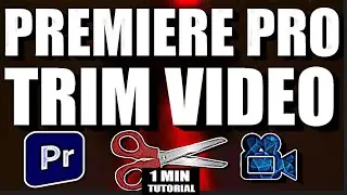 How To Cut And Trim Video Premiere Pro Tutorial