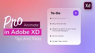 Adobe XD Pro tips & tricks 005 | TODO list Animation