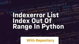 indexerror list index out of range in python