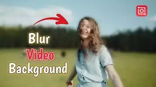 Blur video background on Inshot | InShot Tutorial