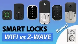 Best Smart Lock: WiFi vs. Z-Wave