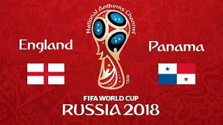 England vs. Panama National Anthems (World Cup 2018)